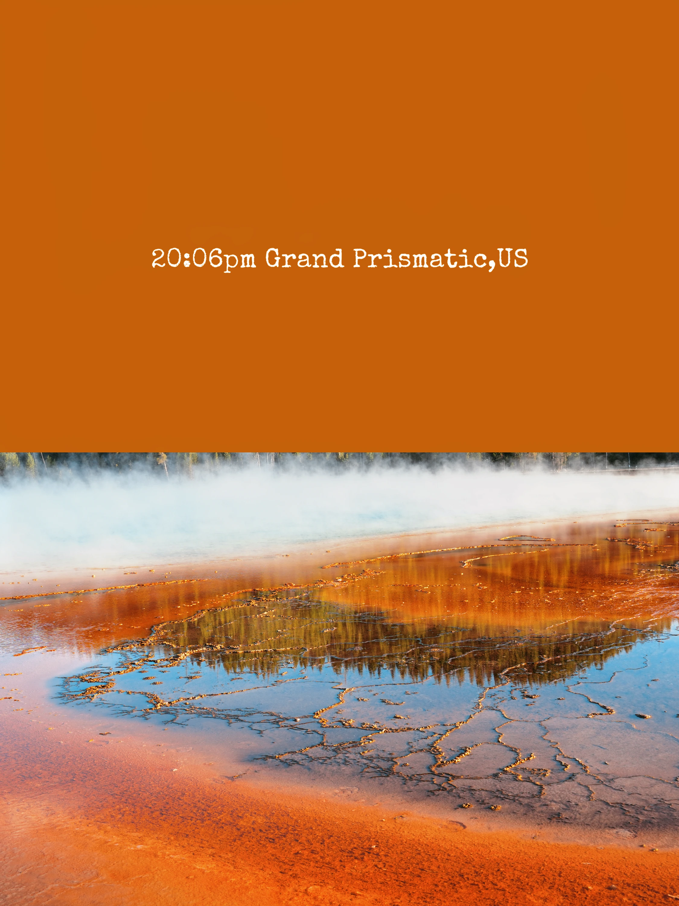 Field note, Grand Prismatic: orange mats and steam over the spring.